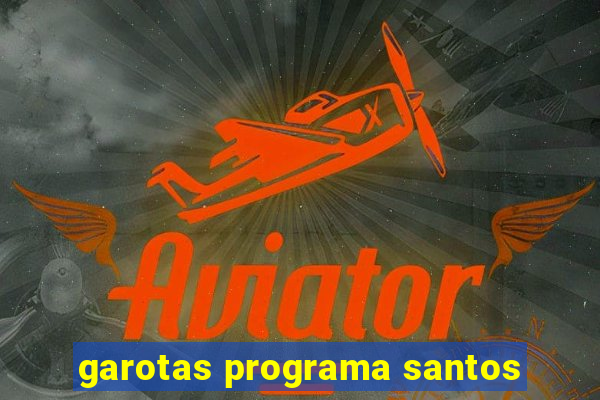 garotas programa santos